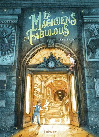 Couverture de Les magiciens du Fabulous par Sissi Briche