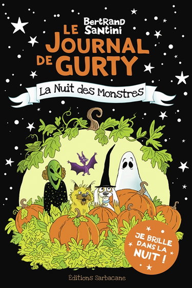 Couverture de Le journal de Gurty. Vol. 15. La nuit des monstres par Bertrand Santini