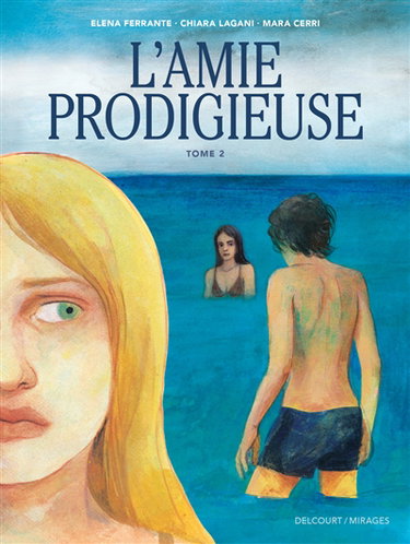 Couverture de L'amie prodigieuse. Vol. 2 par Chiara Lagani