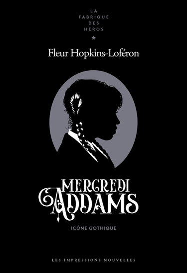 Couverture de Mercredi Addams : icône gothique par Fleur Hopkins-Loféron