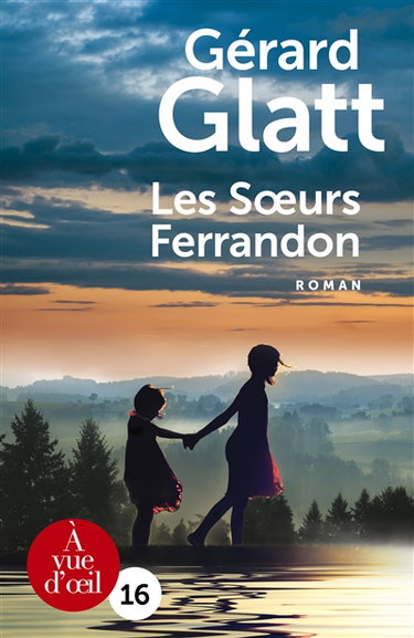 Couverture de Les soeurs Ferrandon par Gérard Glatt