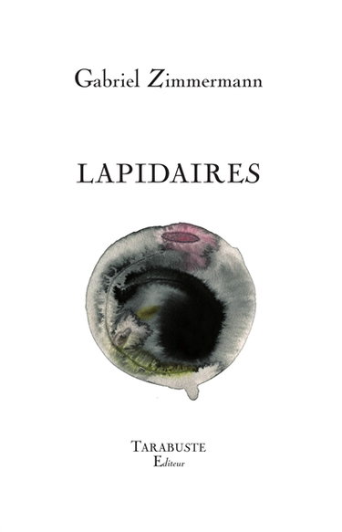 Couverture de Lapidaires par Gabriel Zimmermann