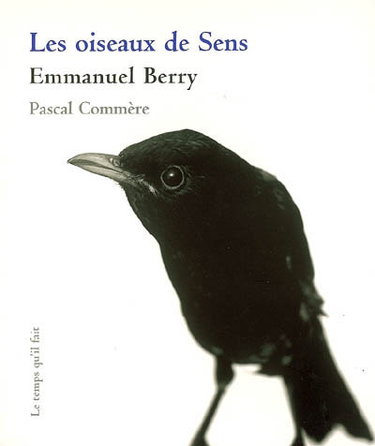 Couverture de Les oiseaux de Sens par Emmanuel Berry