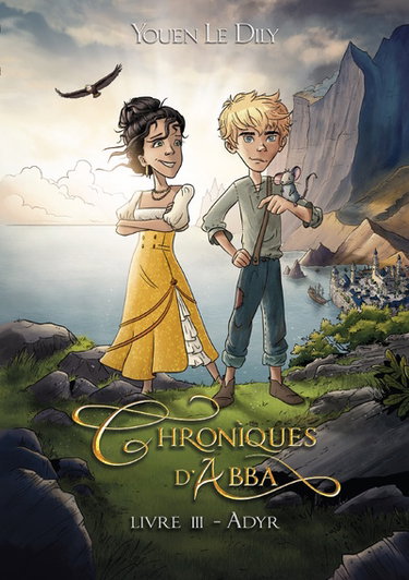 Couverture de Chroniques d'Abba. Vol. 3. Adyr par Youen Le Dily