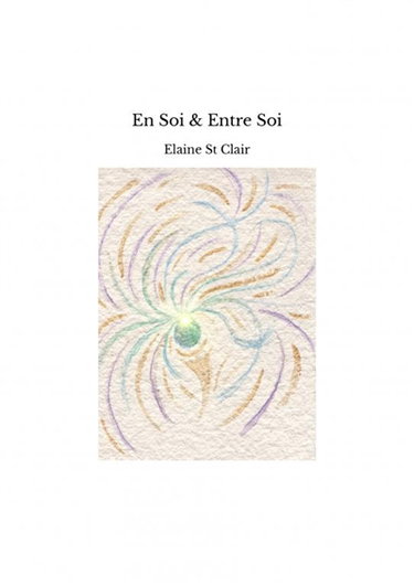 Couverture de En Soi & Entre Soi par Elaine St Clair