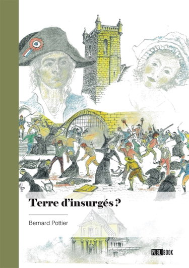Couverture de Terre d'insurgés ? par Bernard Pottier