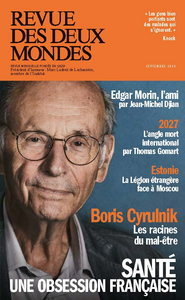Couverture de Revue des deux mondes. Santé : une obsession française par Collectif