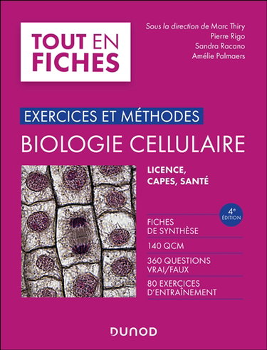Couverture de Biologie cellulaire : exercices et méthodes : licence, Capes, santé par Pierre Rigo