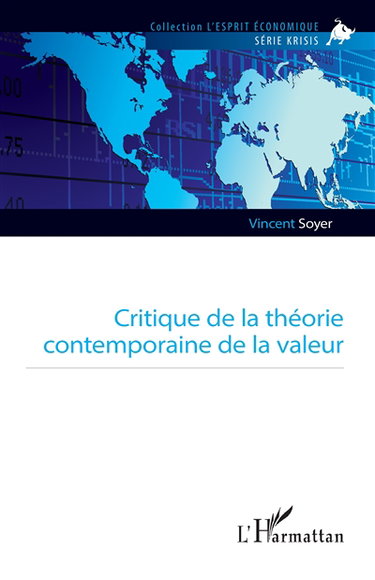 Couverture de Critique de la théorie contemporaine de la valeur par Vincent Soyer