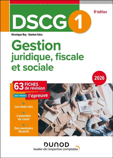 Couverture de DSCG 1, gestion juridique, fiscale et sociale : 63 fiches de révision pour réussir l'épreuve : 2026 par Véronique Roy
