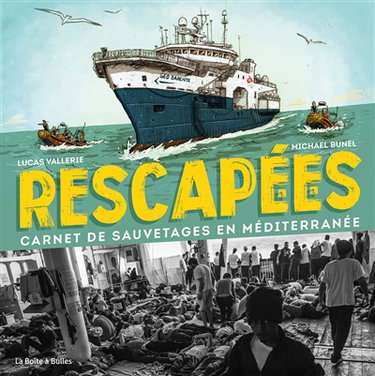 Couverture de Rescapé.e.s : carnet de sauvetage en Méditerranée