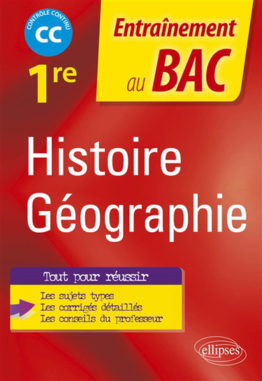 Couverture de Histoire géographie 1re : CC, contrôle continu par Brice Rabot