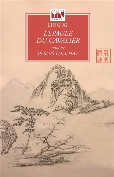 Couverture de L'épaule du cavalier. Je suis un chat par Xi Ling