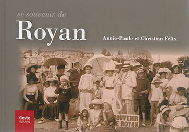 Couverture de Se souvenir de Royan par Annie-Paule Félix