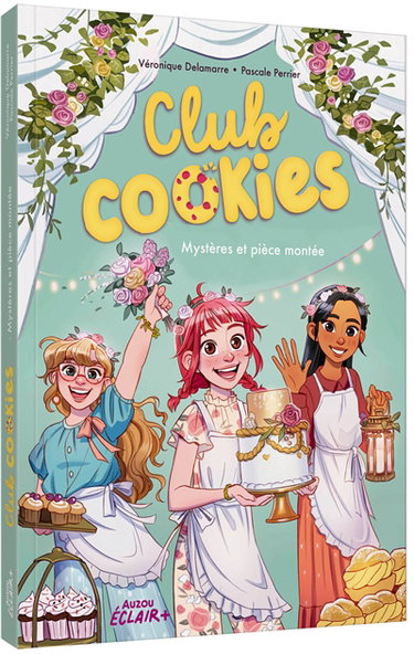 Couverture de Club Cookies. Mystères et pièce montée par Véronique Delamarre Bellégo