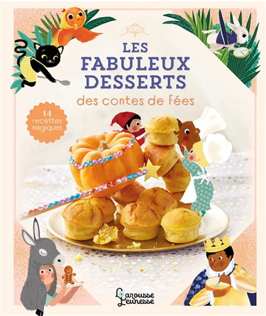 Couverture de Les fabuleux desserts des contes de fées par Agnès Besson