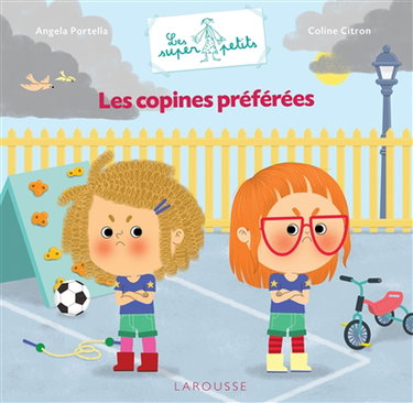Couverture de Les copines préférées par Angela Portella