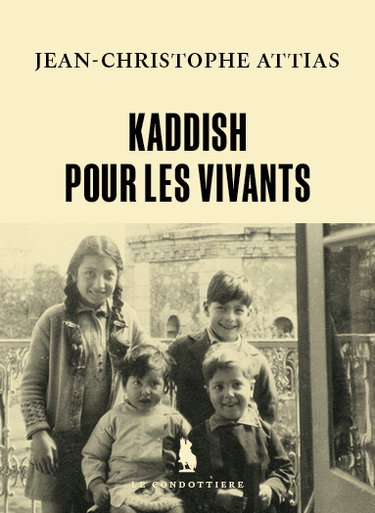 Couverture de Kaddish pour les vivants par Jean-Christophe Attias