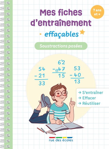 Couverture de Soustractions posées : mes fiches d'entraînement effaçables : 7 ans et + par Marlen Géhin