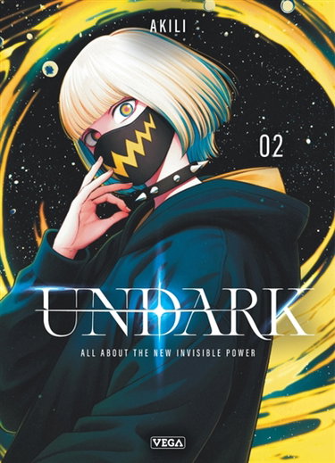 Couverture de Undark : all about the new invisible power. Vol. 2 par Akiri
