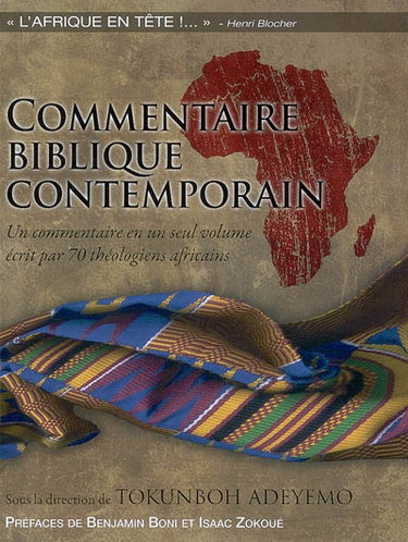 Couverture de Commentaire biblique contemporain : un commentaire en un seul volume écrit par 70 théologiens africains par Tokunboh Adeyemo