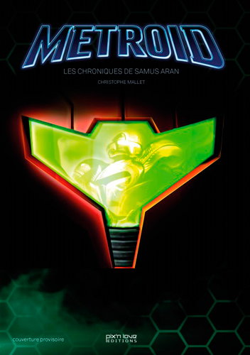 Couverture de L'histoire de Metroid par Christophe Mallet