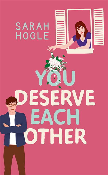 Couverture de You deserve each other par Sarah Hogle