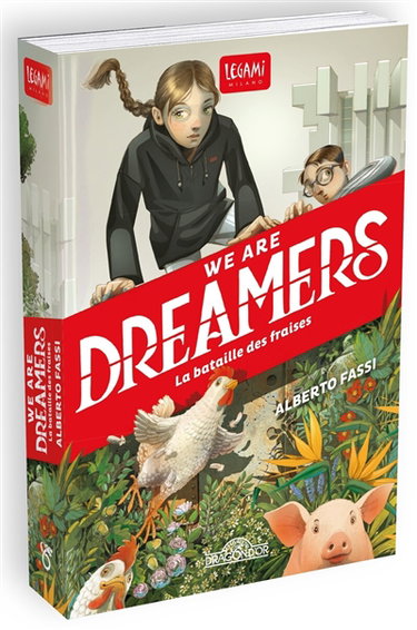 Couverture de We are dreamers. La bataille des fraises par Alberto Fassi