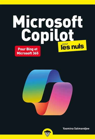 Couverture de Microsoft Copilot pour les nuls : pour Bing et Microsoft 365 par Yasmina Salmandjee