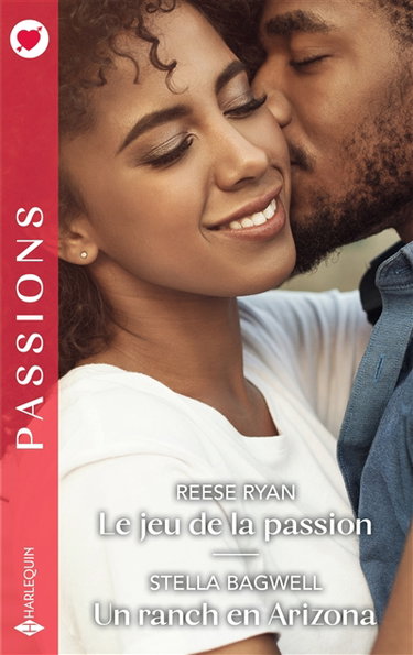 Couverture de Le jeu de la passion. Un ranch en Arizona par Reese Ryan