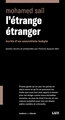 Couverture de L'étrange étranger : Ecrits d'un anarchiste kabyle par Mohamed Saïl