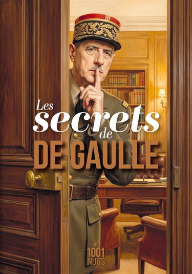 Couverture de Les secrets de De Gaulle par Charles de Gaulle