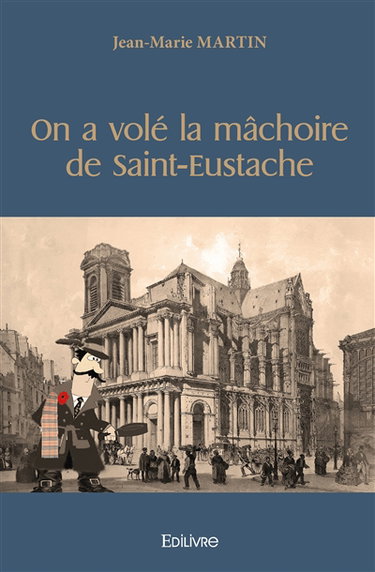 Couverture de On a volé la mâchoire de saint eustache par MARTIN Jean-Marie