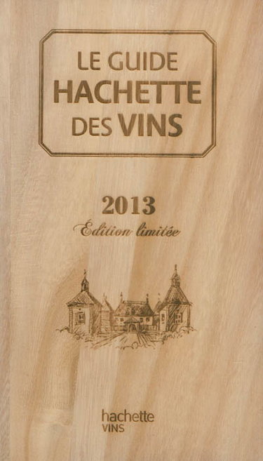 Couverture de Le guide Hachette des vins 2013 : édition limitée par Collectif