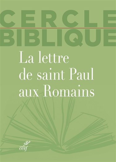 Couverture de La lettre de saint Paul aux Romains par Chantal Reynier