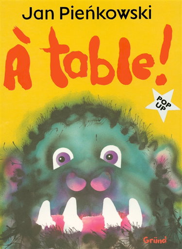 Couverture de A table ! par Jan Pienkowski