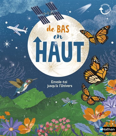 Couverture de De bas en haut : envole-toi jusqu'à l'Univers. De haut en bas : plonge jusqu'au centre de la Terre par Tracey Turner