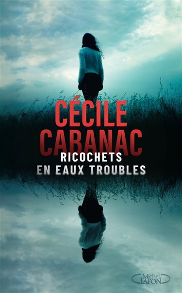 Couverture de Ricochets en eaux troubles