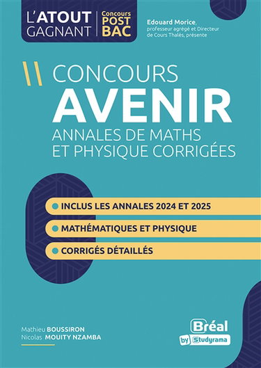 Couverture de Concours Avenir : annales de maths et physique corrigées
