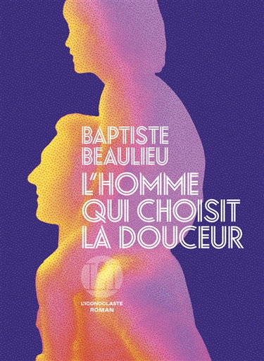 Couverture de L'homme qui choisit la douceur