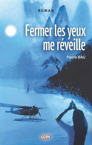 Couverture de Fermer les yeux me réveille : la Seconde Guerre mondiale vue d'Asie, par des Asiatiques