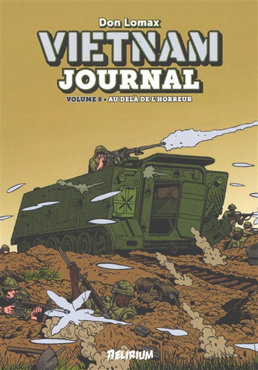 Couverture de Vietnam journal. Vol. 8. Au-delà de l'horreur