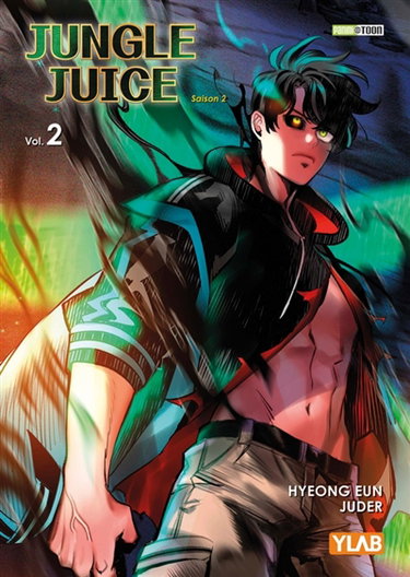 Couverture de Jungle juice : saison 2. Vol. 2