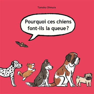 Couverture de Pourquoi ces chiens font-ils la queue ?