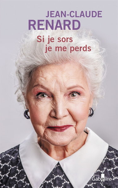 Couverture de Si je sors, je me perds