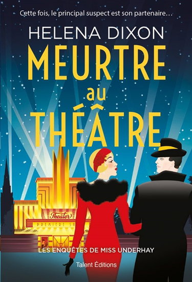 Couverture de Les enquêtes de Miss Underhay. Vol. 3. Meurtre au théâtre