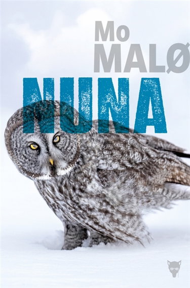 Couverture de Les enquêtes de Qaanaaq Adriensen. Nuna