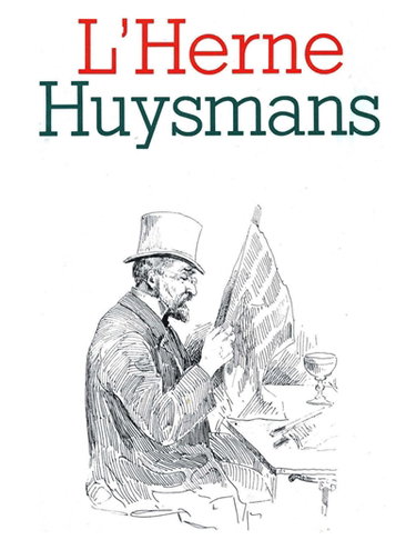 Couverture de Herne (L'), n° 47. Huysmans