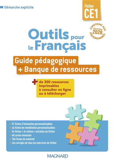 Couverture de Outils pour le français, fichier CE1 : guide pédagogique + banque de ressources : démarche explicite, conforme aux programmes