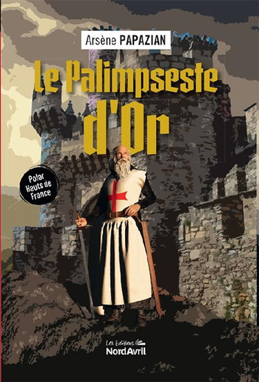 Couverture de Le palimpseste d'or : une enquête d'Adémar Praetorius